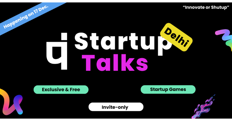 Startup Talks Delhi | December 17