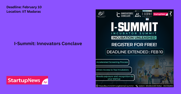 I-Summit | Innovators Conclave | IIT Madras | February 11