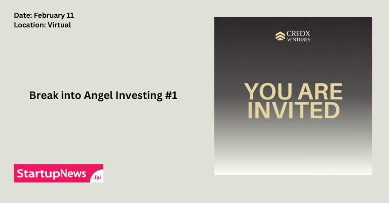 Break into Angel Investing #1 | February 11