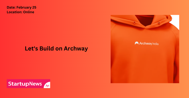 Let’s Build on Archway | February 25