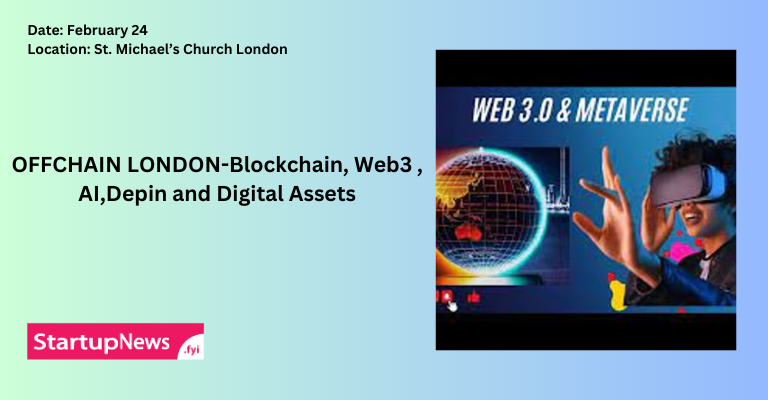 OFFCHAIN LONDON-Blockchain, Web3, AI & Depin  | London | February 24