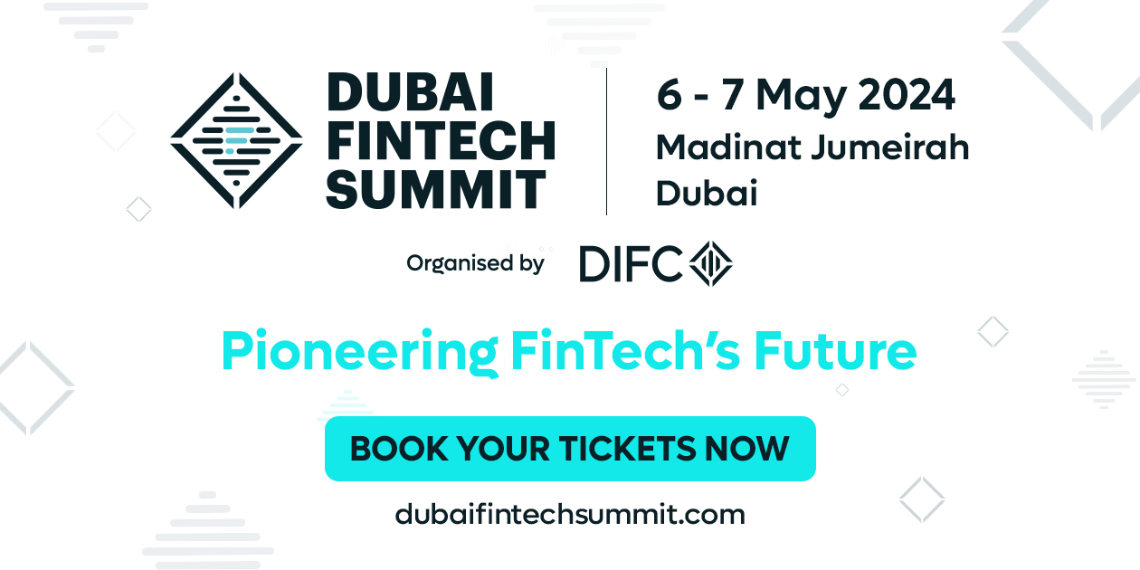 Dubai FinTech Summit | Dubai | May 6-7