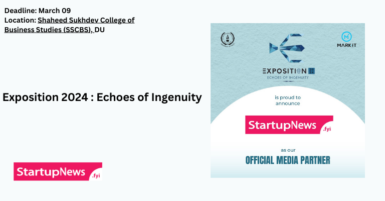 Exposition 2024 : Echoes of Ingenuity | SSCBS | March 11