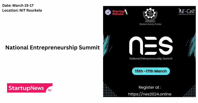 National Entrepreneurship Summit | NIT Rourkela | March 15-17