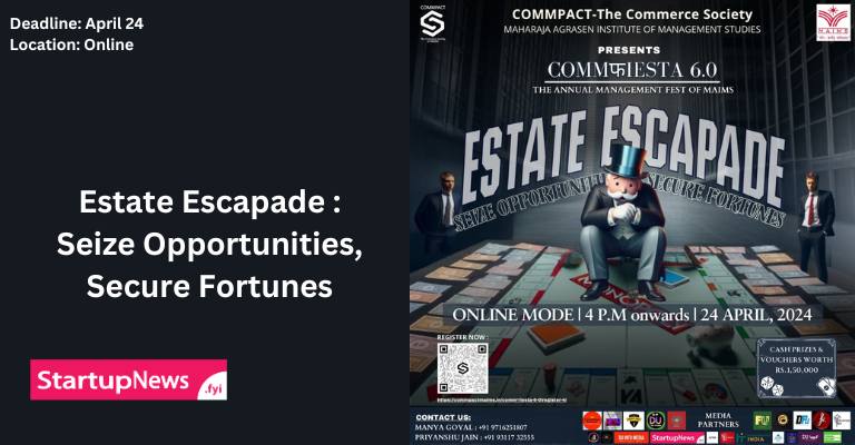 Estate Escapade | MAIMS | April 24