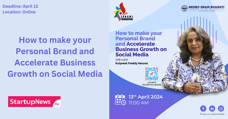 How to make your Personal Brand and Accelerate Business Growth on Social Media | April 13