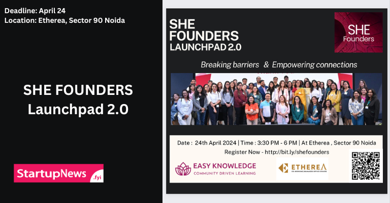 She Founders Launchpad 2.0 | Noida | April 24