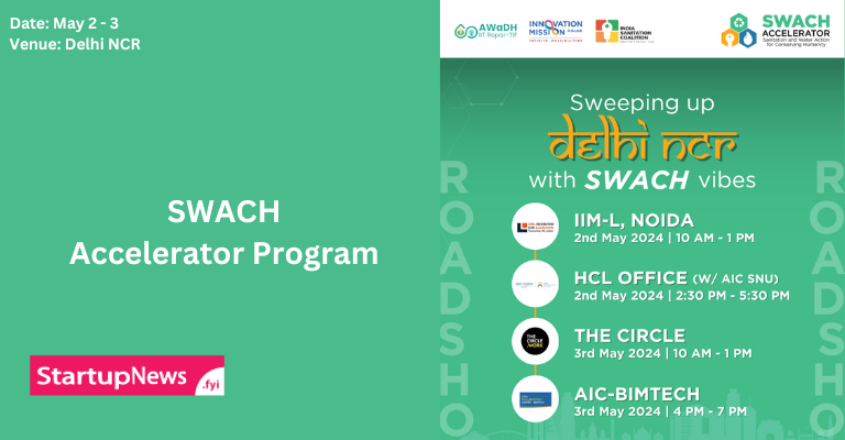 SWACH Accelerator Program | Delhi | May 2-3