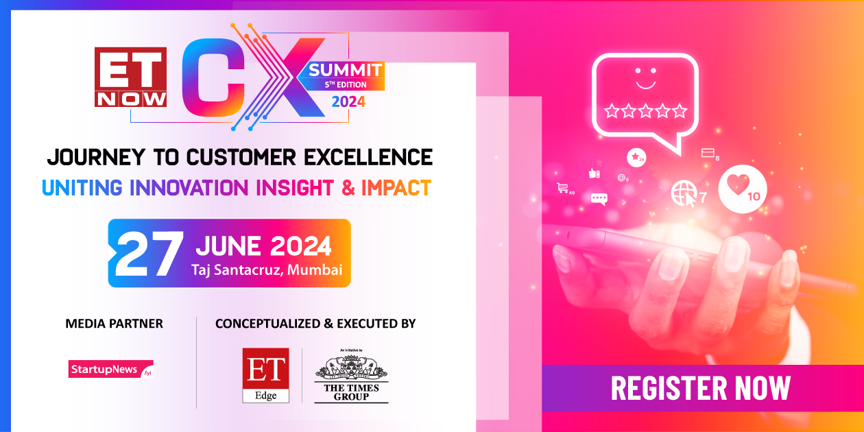 ET Now CX Summit | Mumbai | June 27