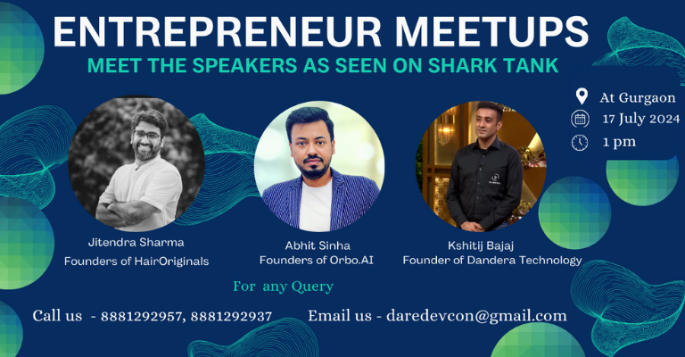 Entrepreneur Meet-Ups | Gurugram | July 17