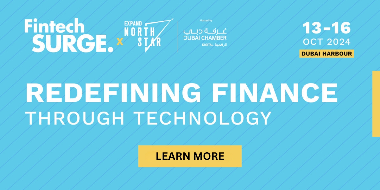 Fintech Surge 2024 | Dubai | October 13-16