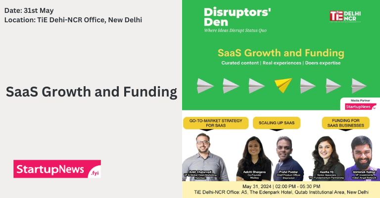 SaaS Growth & Funding | Delhi | May 31
