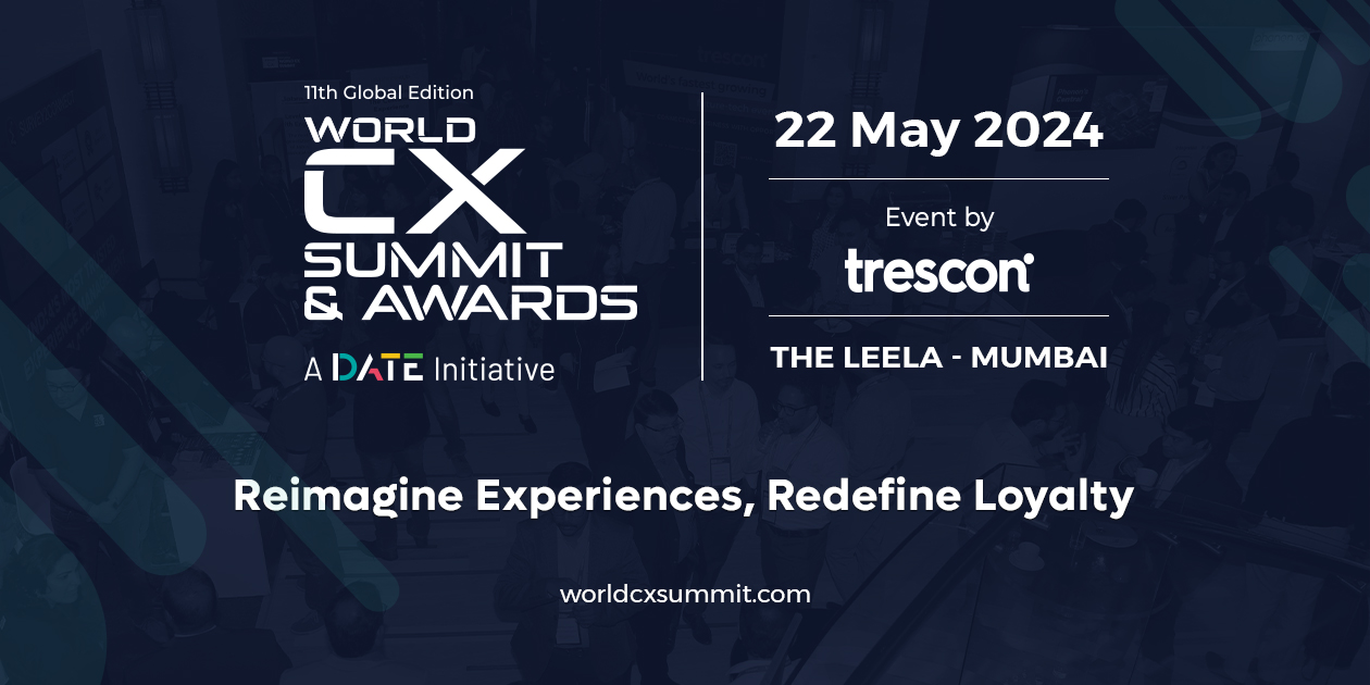 World CX Summit & Awards | Mumbai | May 22