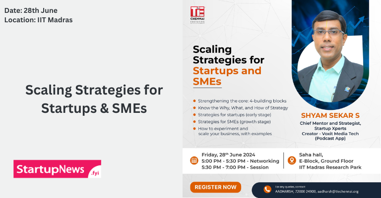 Scaling Strategies for Startups & SMEs | Chennai | June 28