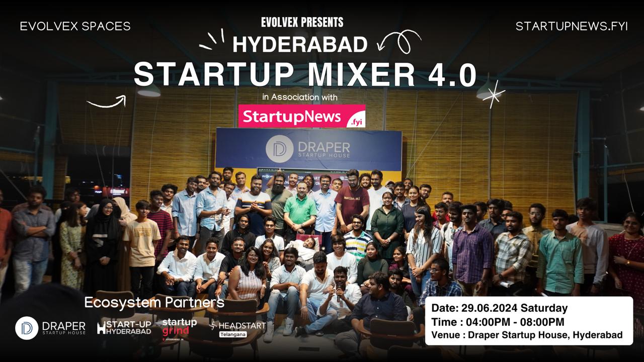 Startup Mixer 4.0 | Hyderabad | June 29
