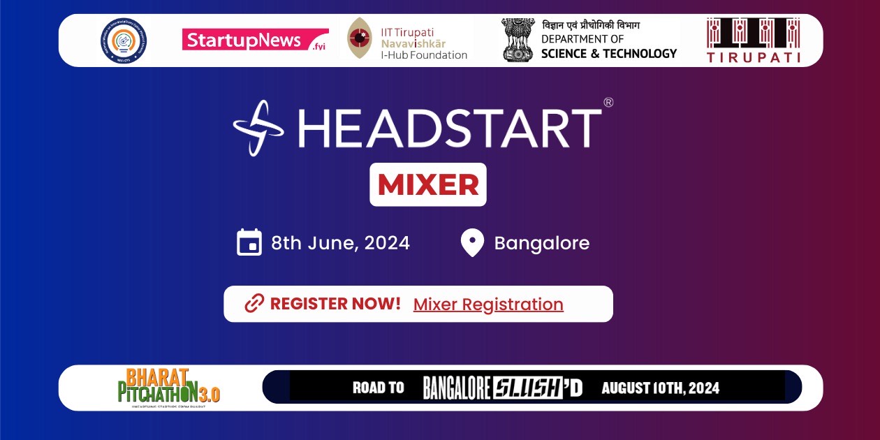 HeadStart Mixer | Banglore | June 8