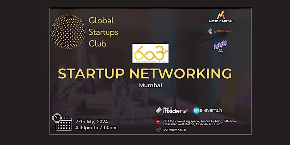Global Startups Club Startup Networking 2024 | Mumbai | July 27
