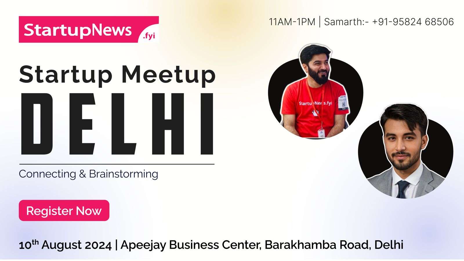 Startup Meetup | Delhi | August 10