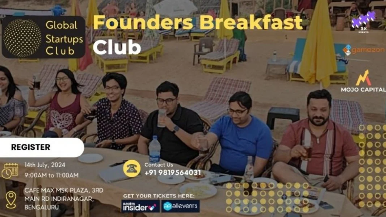 Founders Breakfast Club | Bengaluru | July 14