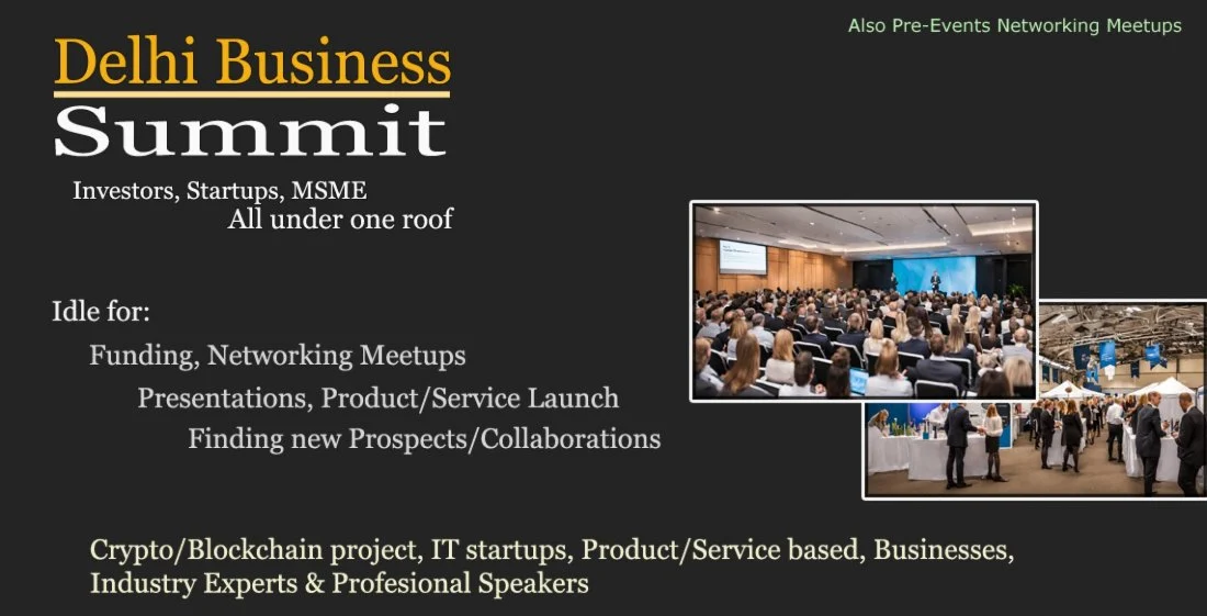 Delhi Business Summit | August 16