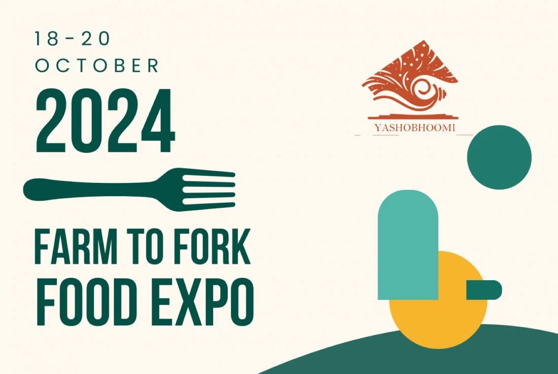 Farm To Fork Food Expo 2024 | Delhi | October 18 – 20