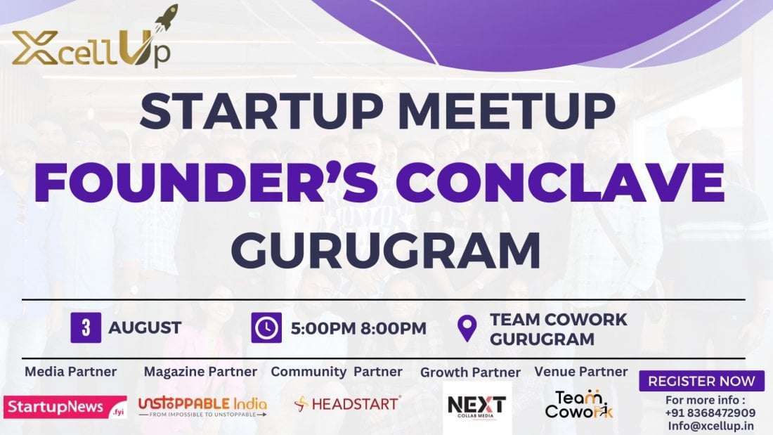 Founder’s Conclave Startup MeetUp | Gurugram | August 3