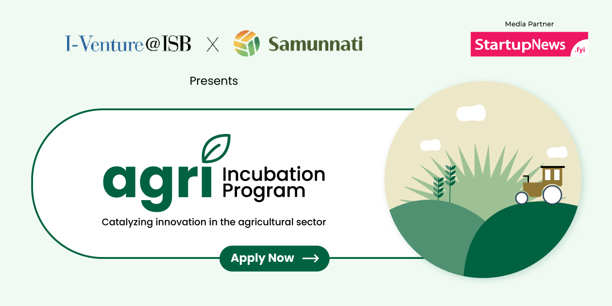 Agri Incubation Program | August 31