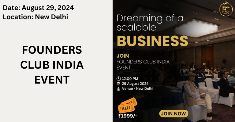 Founders Club India Event | Delhi | August 29