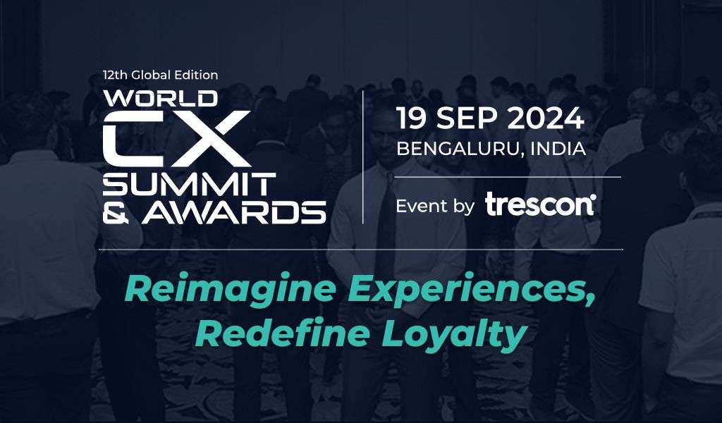 World CX Summit & Awards | Bengaluru | September 19