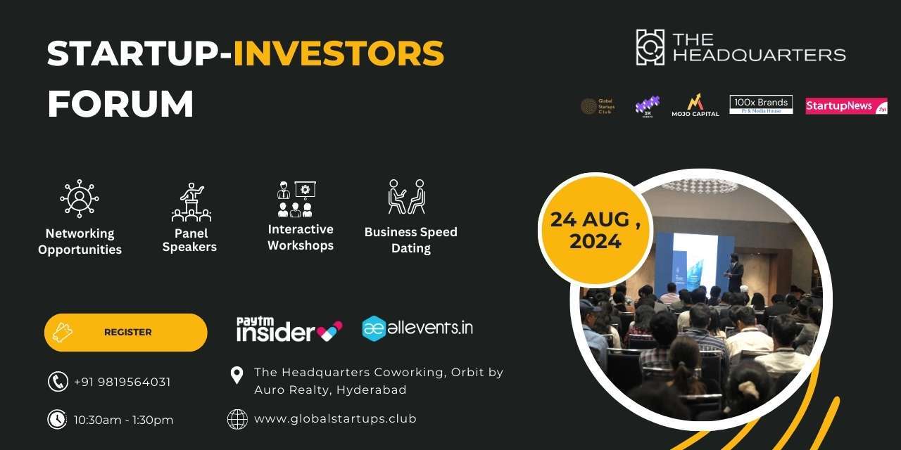 Startup Investors Forum | Hyderabad | August 24