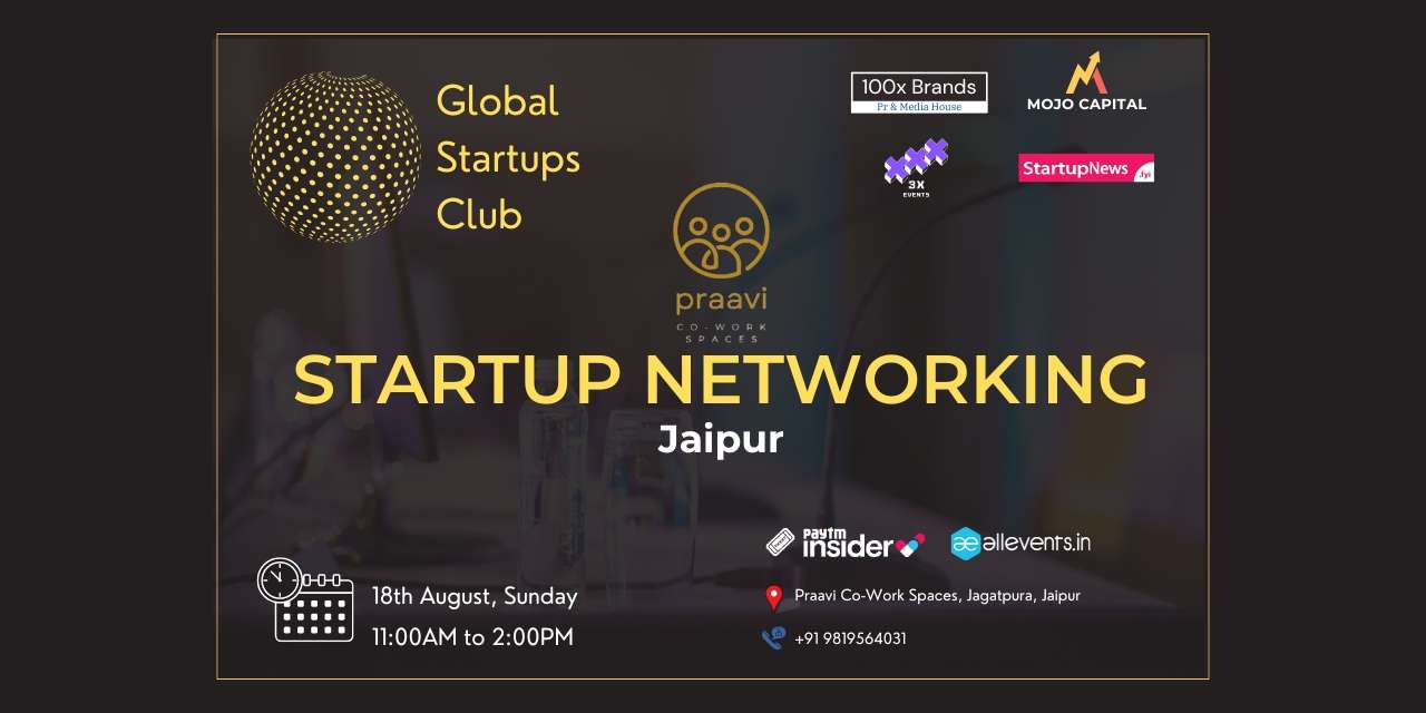 Startup Networking (GSC) | Jaipur | August 18