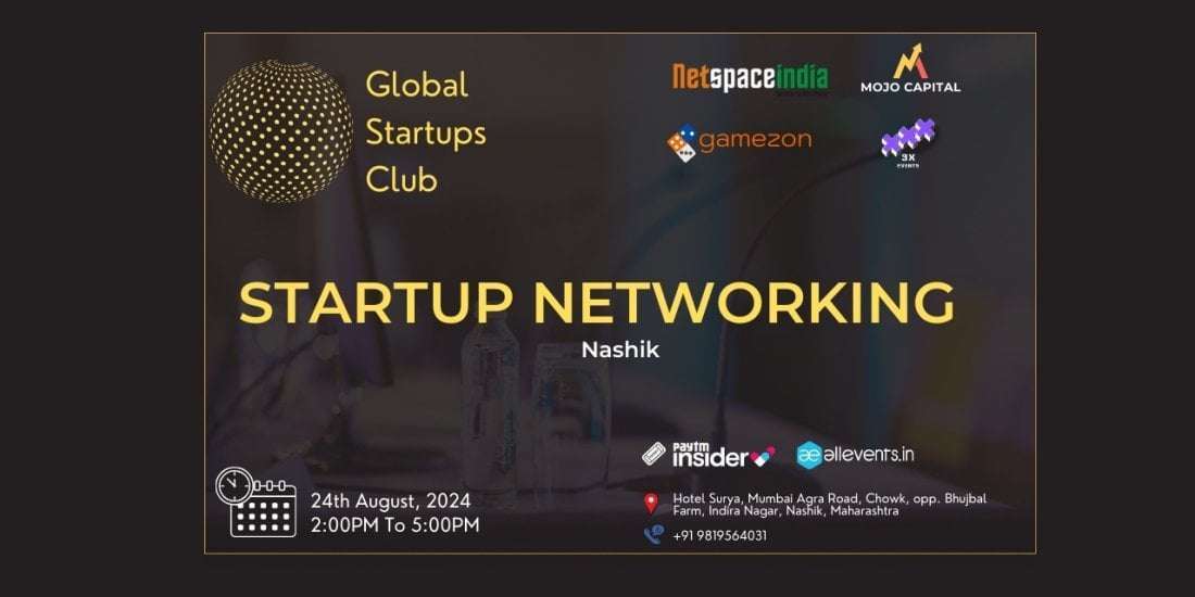 Startup Networking (GSC) | Nashik | August 24