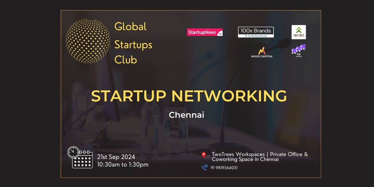 Startup Networking (GSC) | Chennai | September 21