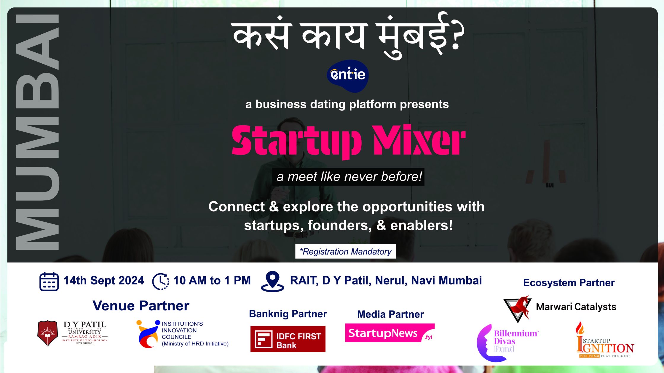 Startup Networking (Entie) | Mumbai | September 14