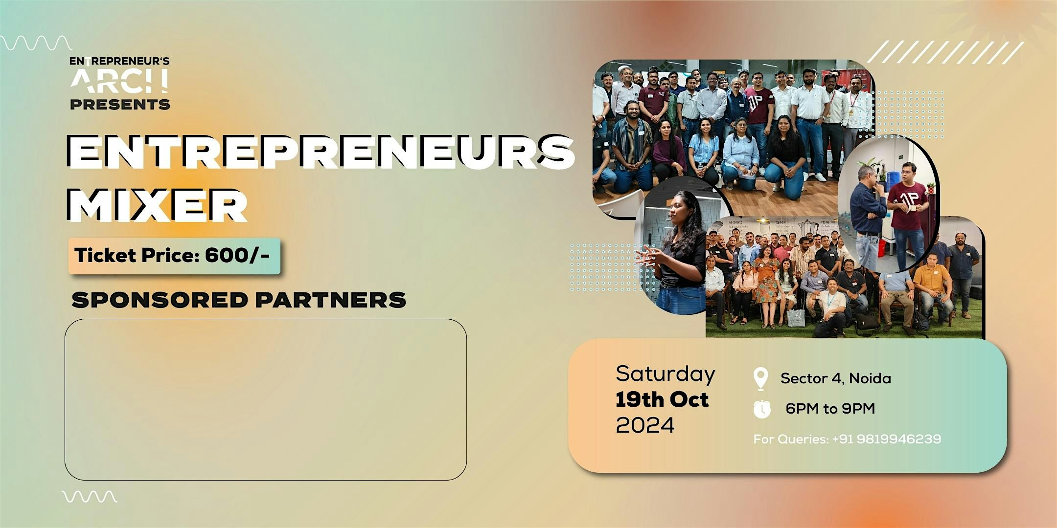Entrepreneur’s Mixer | Noida | October 19