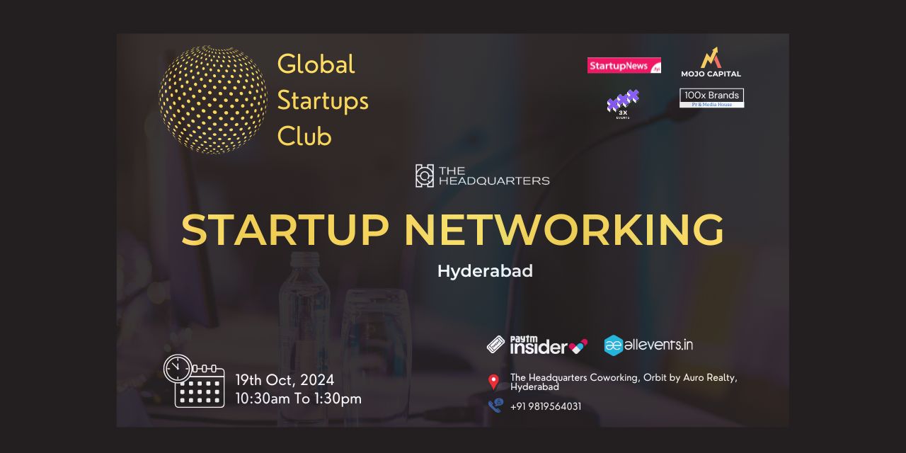 Startup Networking | Hyderabad | October 19