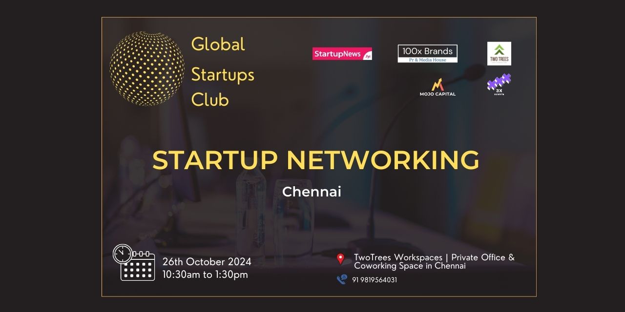 Startup Networking | Chennai | October 26