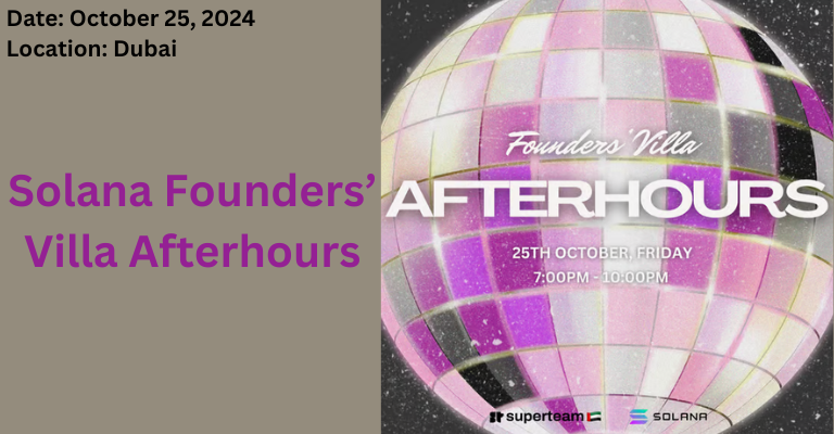 Solana Founders’ Villa Afterhours | October 25