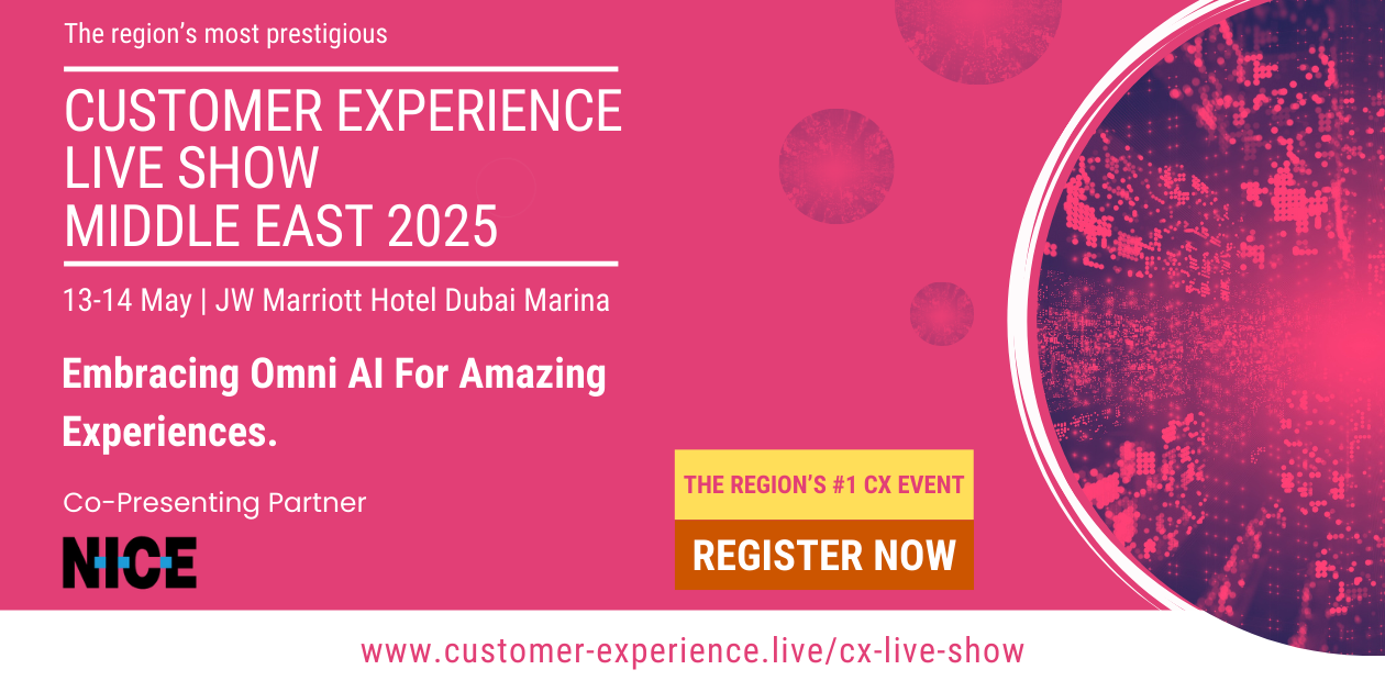 Customer Experience Live Show Middle East 2025 | Dubai | May 13 – 14