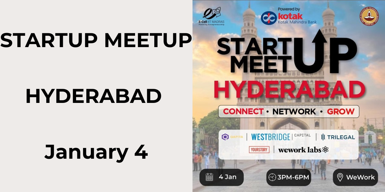 Startup Meetup 2025 | Hyderabad | January 4