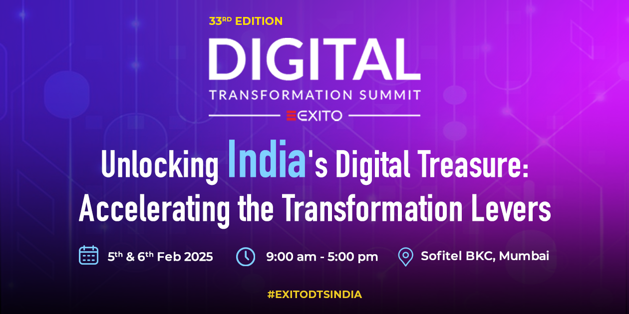 33rd Edition,Digital Transformation Summit | Mumbai | February 5 – 6