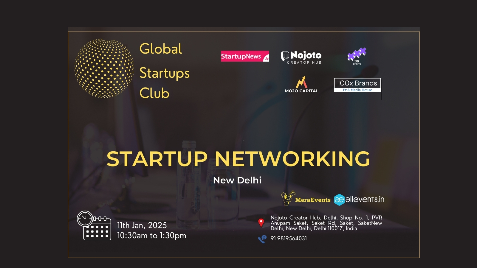 Global Startups Club | Startup Networking | New Delhi | January 11