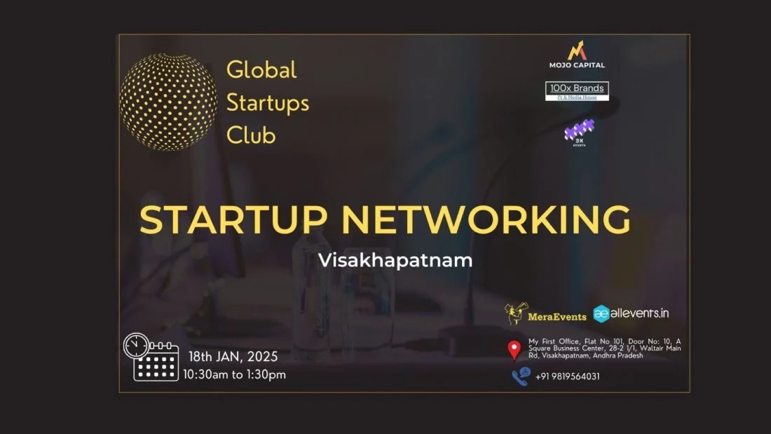 Global Startups Club | Startup Networking | Vishakhapatnam | January 18