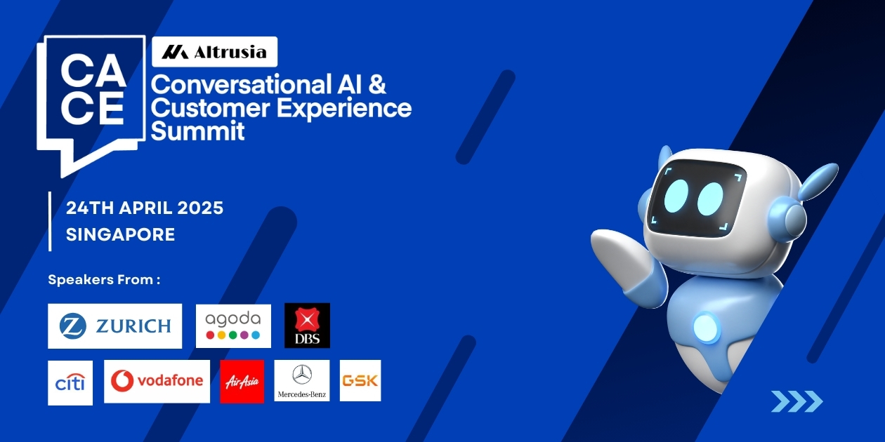 Conversational AI & Customer Experience Summit | Singapore | April 24