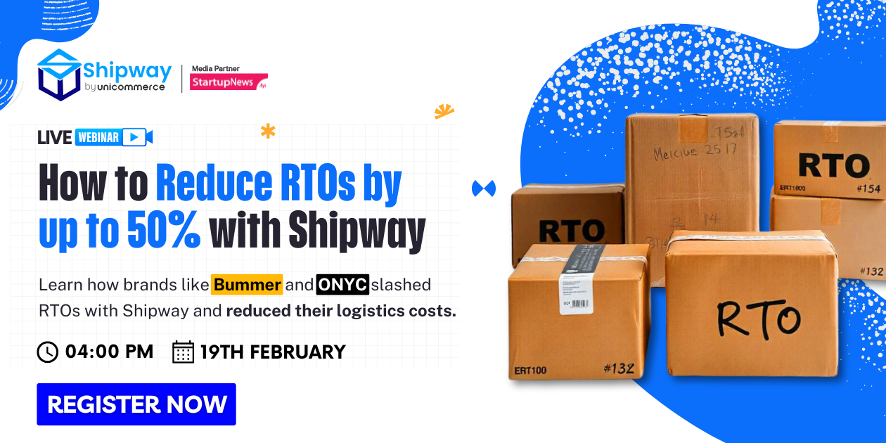 How to Reduce RTOs by up to 50% with Shipway | Online | February 19
