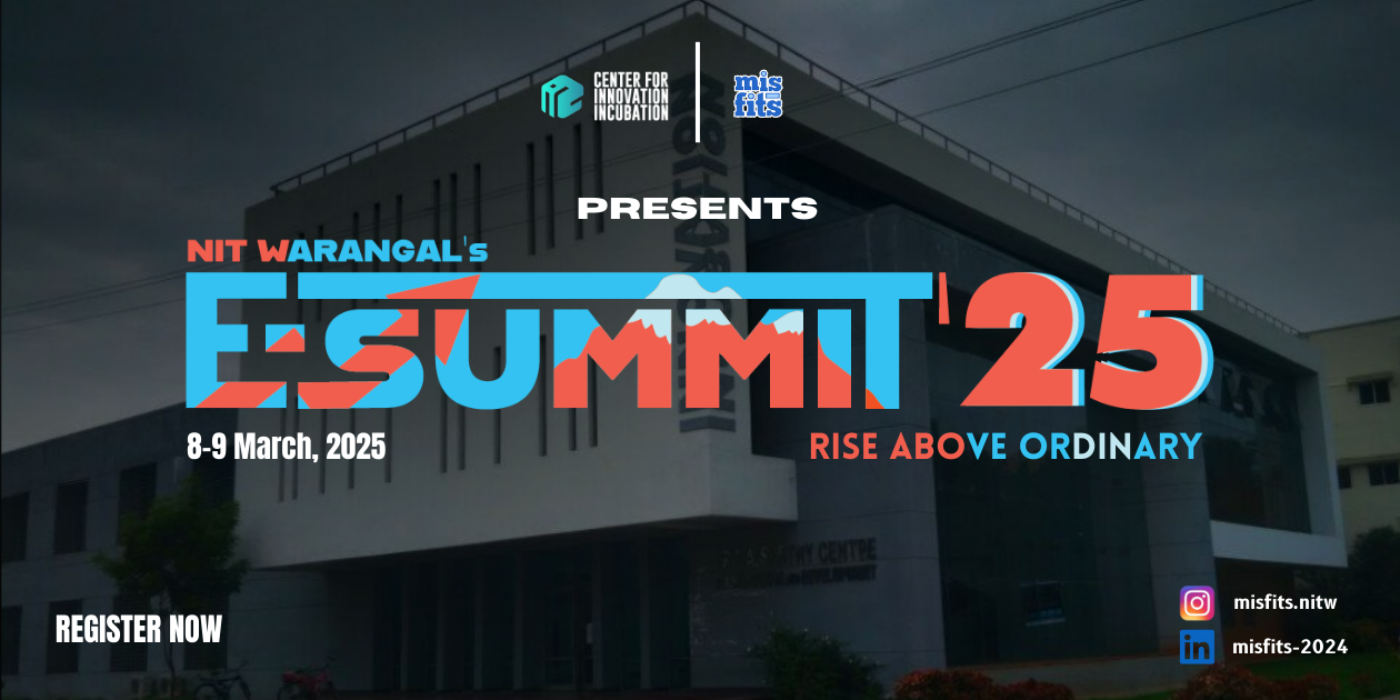 E-Summit ’25 | Warangal | Mar 8-9