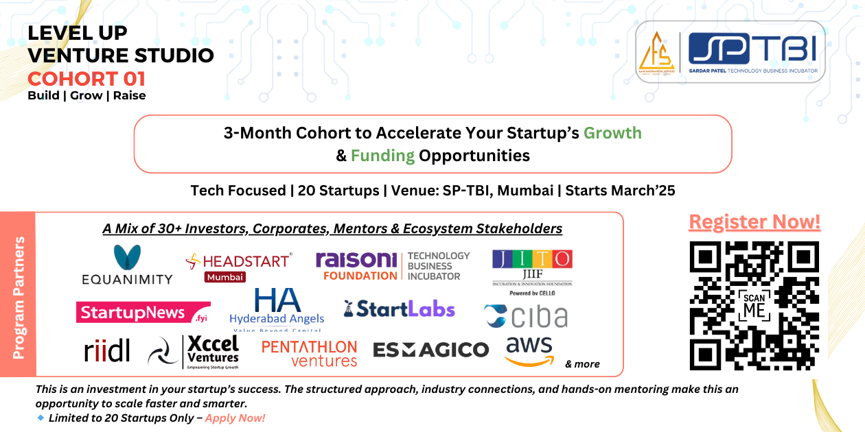 Level Up Venture Studio X SP-TBI: Cohort 01 | Mumbai | Mar 20- June 20