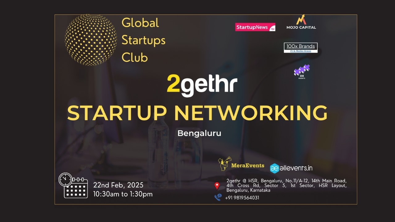 STARTUP NETWORKING | Bengaluru | Feb 22