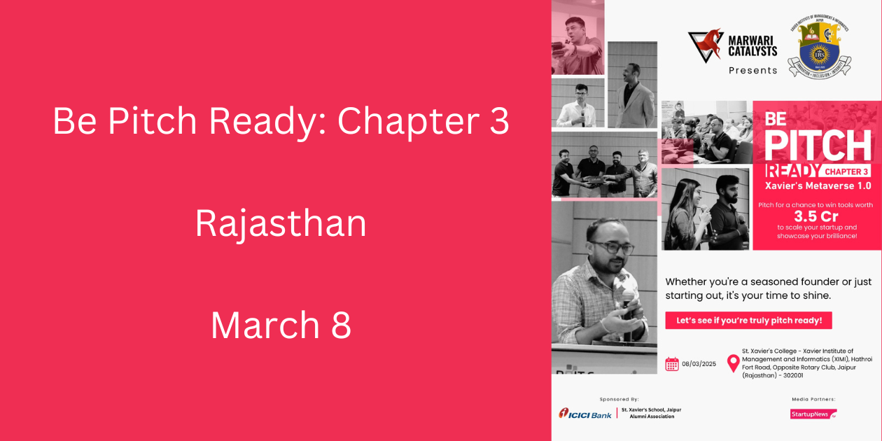 Be Pitch Ready: Chapter 3 | Rajasthan | Mar 8