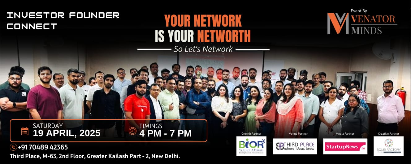 INVESTOR FOUNDER CONNECT | Delhi | April 19
